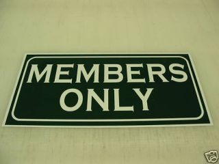 Members Only Sign Golf Ball Cart Course Country Club CC