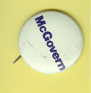 1972 McGovern Campaign Pin Vintage