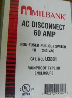 Milbank AC Disconnect 60 Amp Non Fused Rainproof Pullout Switch U3801