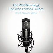 Woolfson Sings the Alan Parsons Project That Never Was by Eric