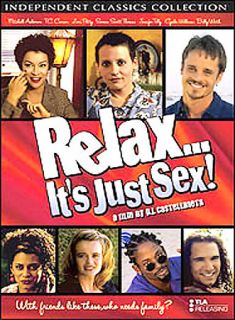 RelaxIts Just Sex DVD, 2004