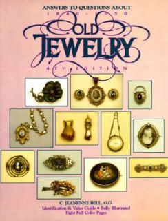 to Questions about Old Jewelry by Jeanenne Bell 1996, Paperback