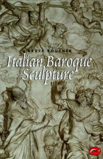 Italian Baroque Sculpture by Bruce Boucher 1998, Paperback