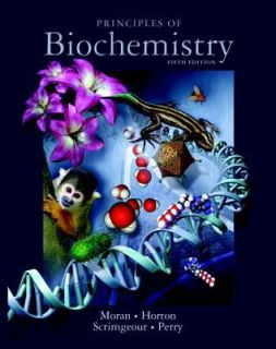 Principles of Biochemistry by Marc Perry, David Rawn, Robert A. Horton