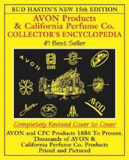 Avon Products and California Perfume Co. Collectors Encyclopedia by