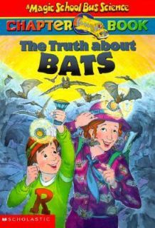 The Truth about Bats No. 1 by Eva Moore 2000, Paperback