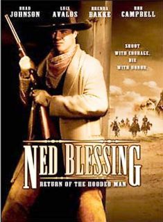 Ned Blessing   Return to the Hooded Man DVD, 2004