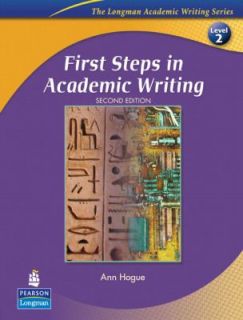 First Steps in Academic Writing by Ann Hogue 2007, Paperback, Student