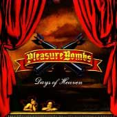 Days of Heaven by Pleasure Bombs CD, Aug 1991, Atco USA