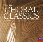 Essential Choral Classics by Alastair Hussain, Yvonne Minton, Roy