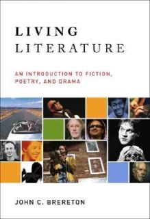 to Fiction, Poetry, Drama by John C. Brereton 2006, Paperback