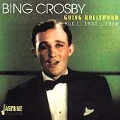 Going Hollywood, Vol. 1 1930 1936 by Bing Crosby CD, Apr 1998, 2 Discs