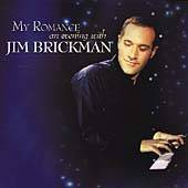 My Romance An Evening with Jim Brickman by Jim Brickman (CD, Aug 2000
