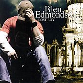 Lost Boy by Bleu Edmondson CD, Oct 2007, Image Entertainment Audio