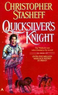 Quicksilvers Knight by Christopher Stasheff 1995, Paperback
