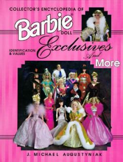 Collectors Encyclopedia of Barbie Doll Exclusives and More