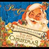 Gotta Love Christmas by Peter Cetera CD, Oct 2004, Peter Cetera