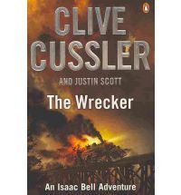 The Wrecker by Justin Scott and Clive Cussler 2010, Paperback
