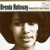Greatest Hits Rare Classics by Brenda Holloway CD, Sep 2001, Spectrum