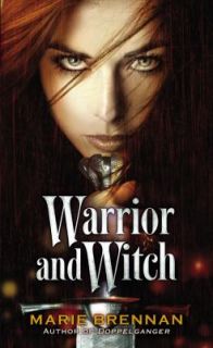 Warrior and Witch by Marie Brennan 2006, Paperback, Revised