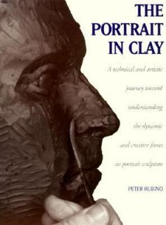 The Portrait in Clay by Peter Rubino 1997, Paperback