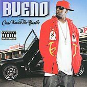 Cant Knock The Hustle PA by Bueno CD, May 2010, SMC Records