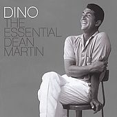 Dino The Essential Dean Martin Special Platinum Edition by Dean Martin