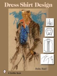 The Dress Shirt Design by Malie Raef 2007, Paperback