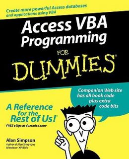 Access VBA Programming For Dummies (For Dummies (Computer/Tech)), Alan