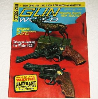 magazine ~ February 1972 ~ The Guns of John Wayne ~ Ruger .45LC/ACP