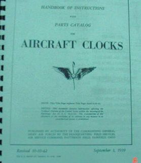 AIRCRAFT CLOCKS , HNDBK OF INSTRUCTIONS & PARTS LISTS