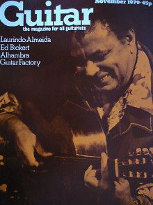 GUITAR MAGAZINE NOV 1979   LAURINDO ALMEIDA/ALHAMB RA