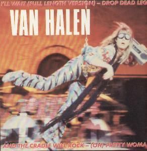 VAN HALEN ill wait 12 4 track full length version b/w drop dead legs
