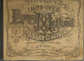 WHITNEYS Improved EASY Method for the PARLOR ORGAN 1886 c6s2
