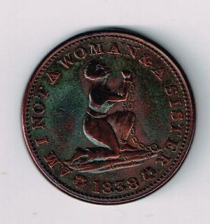TD 5) 1838 AM I NOT A WOMAN & SISTER ABOLITIONIST TOKEN