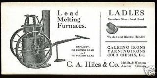 HILES & CO CHICAGO LEAD MELTING FURNACES ADV INK BLOTTER CA 1920