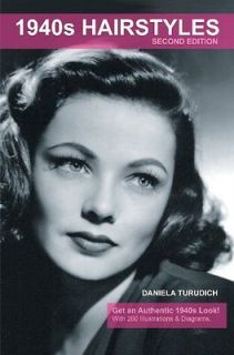 1940s Hairstyles Book  Daniela Turudich NEW PB 1930064004 BAZ