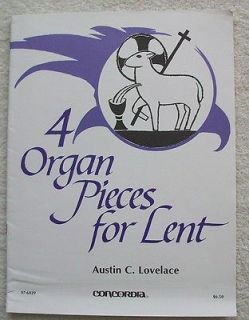 Austin Lovelace 4 Organ Pieces Lent Unmarked