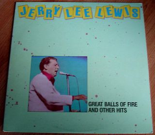 JERRY LEE LEWIS Great balls of fire and other hits 1981 US LP