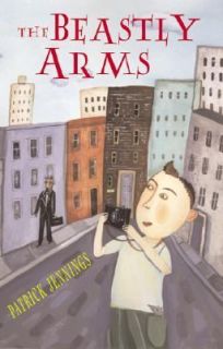 The Beastly Arms Jennings, Patrick Hardcover