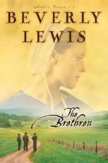 The Brethren   Beverly Lewis   Annies People #3