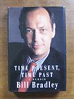 1st HCDJ Bill Bradley time present time past memoir baseball biography