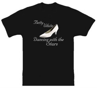 Betty White Dancing With The Stars TV Show T Shirt