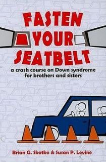 Fasten Your Seatbelt A Crash Course on Down Syndrome f