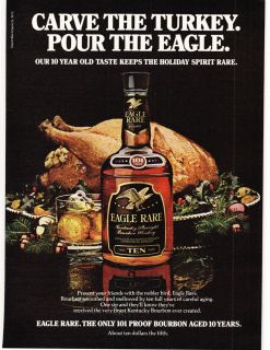 Print Ad 1979 CARVE THE TURKEY. POUR THE EAGLE. / EAGLE RARE BOURBON