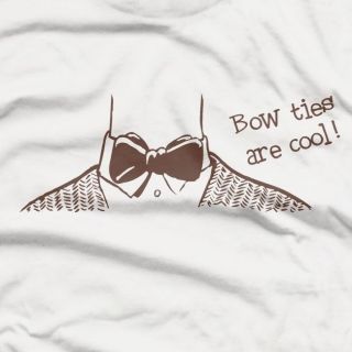 Bow Ties Are Cool T Shirt (4 Colours  6 Sizes)