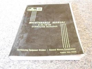 GM Terex S 32 TS 32 Scraper Maintenance Service Manual