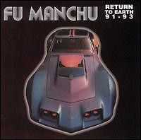 Fu Manchu   Return to Earth 91–93 LP new