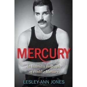 Intimate Biography of Freddie Mercury [Hardcover] by Lesley Ann Jones