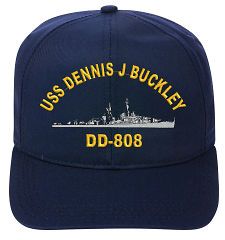 USS DENNIS J BUCKLEY DD 808 Direct Embroidered CapU.S. Navy NEW